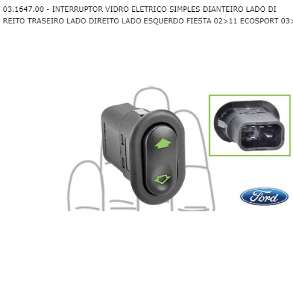 Interruptor Vidro Elétrico Fiesta Ecosport Ranger Simples D.D.