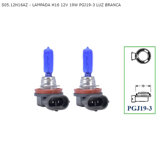 Kit Lâmpada Super Branca H16 12V . 19W 8500k. PGJ19-3 Tech One